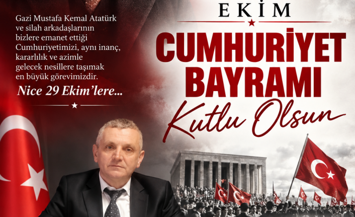 MALTEPE MHP İLÇE BAŞKANI BAŞ DANISMANI COŞKUN ERBAŞ'IN 29 EKİM CUMHURİYET BAYRAMI MESAJI