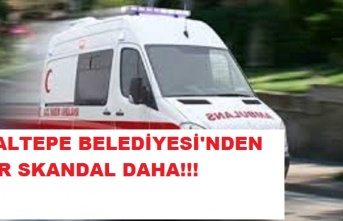 Maltepe Belediyesi'nden bir skandal daha (ÖZEL HABER)